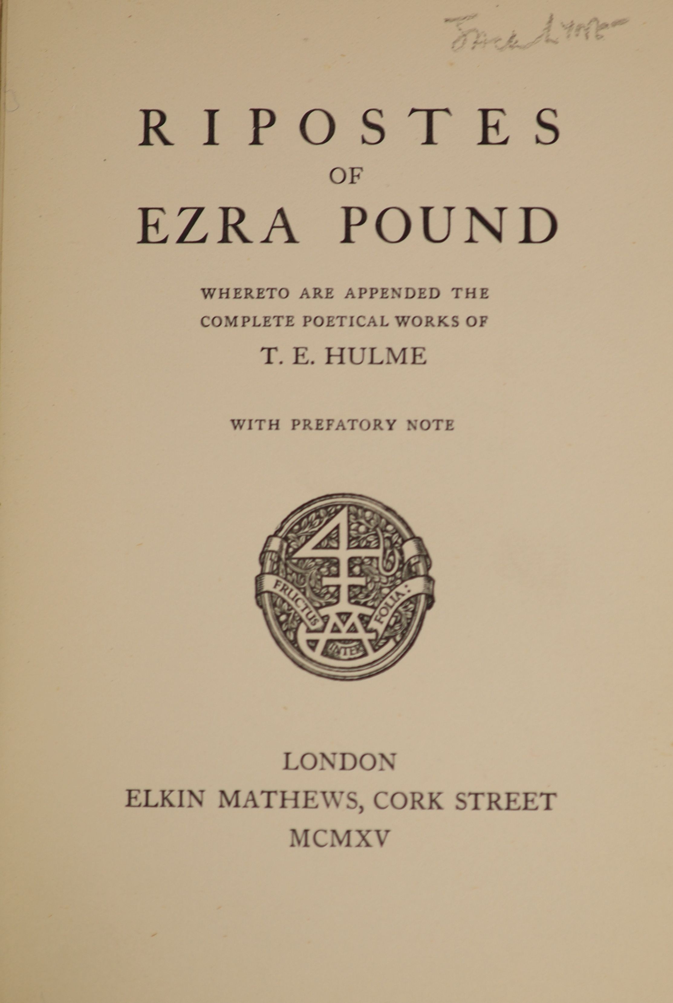 Pound, Ezra - Ripostes, 1st edition, one of 400, papers wrappers, with a Cubist design by Dorothy Pound printed in black, Elkin Mathews, London, 1915